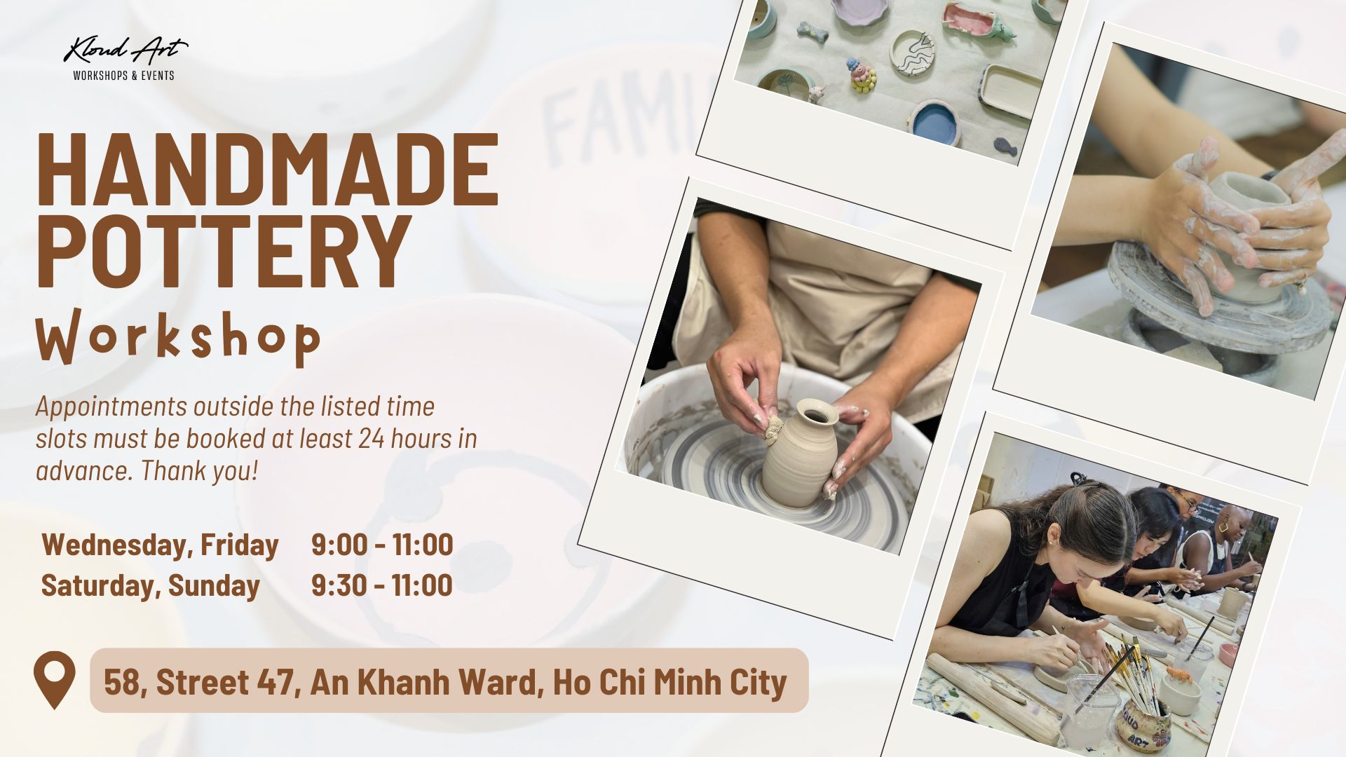 [Kloud Art - Thảo Điền] POTTERY WORKSHOP