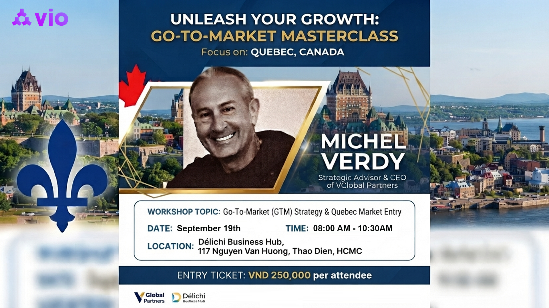 Go-To-Market Masterclass: Workshop chiến lược mở rộng thị trường Bắc Mỹ (Quebec, Canada)