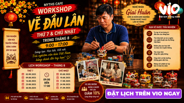 [Myths Cafe]: Workshop Vẽ Đầu Lân Sư Rồng
