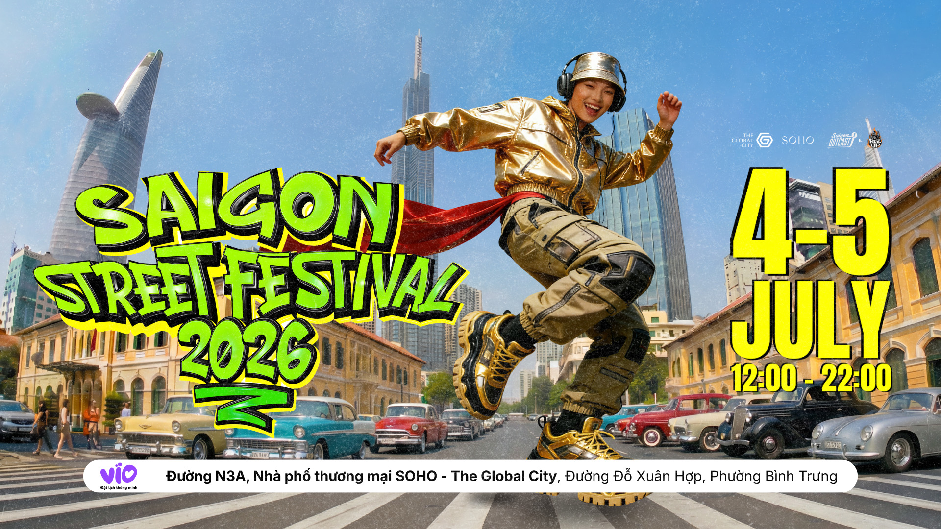 SAIGON STREET FESTIVAL 2026 - LỄ HỘI ĐƯỜNG PHỐ SÀI GÒN 2026