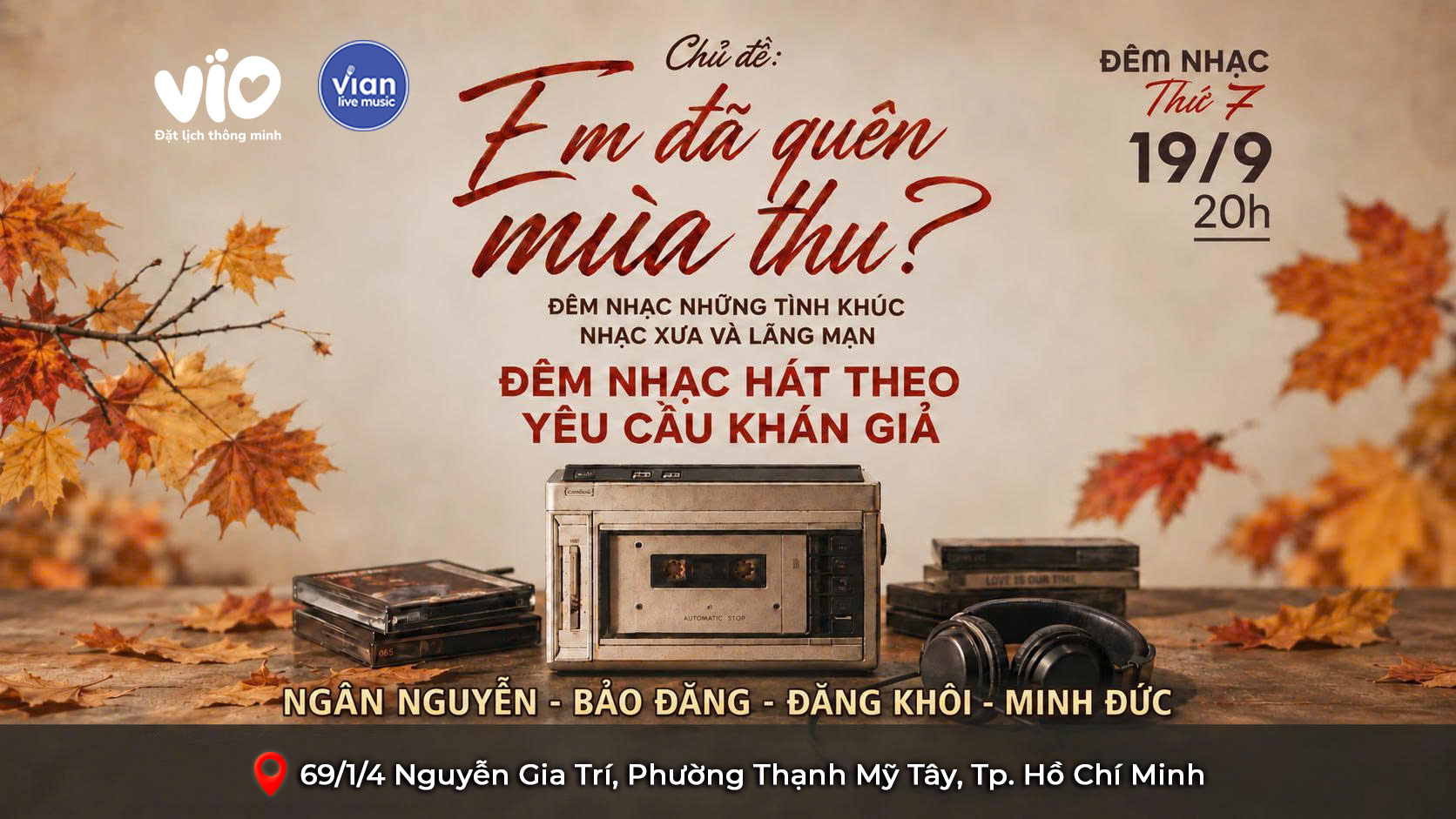 Vian Live Music: “Em Da Quen Mua Thu?”